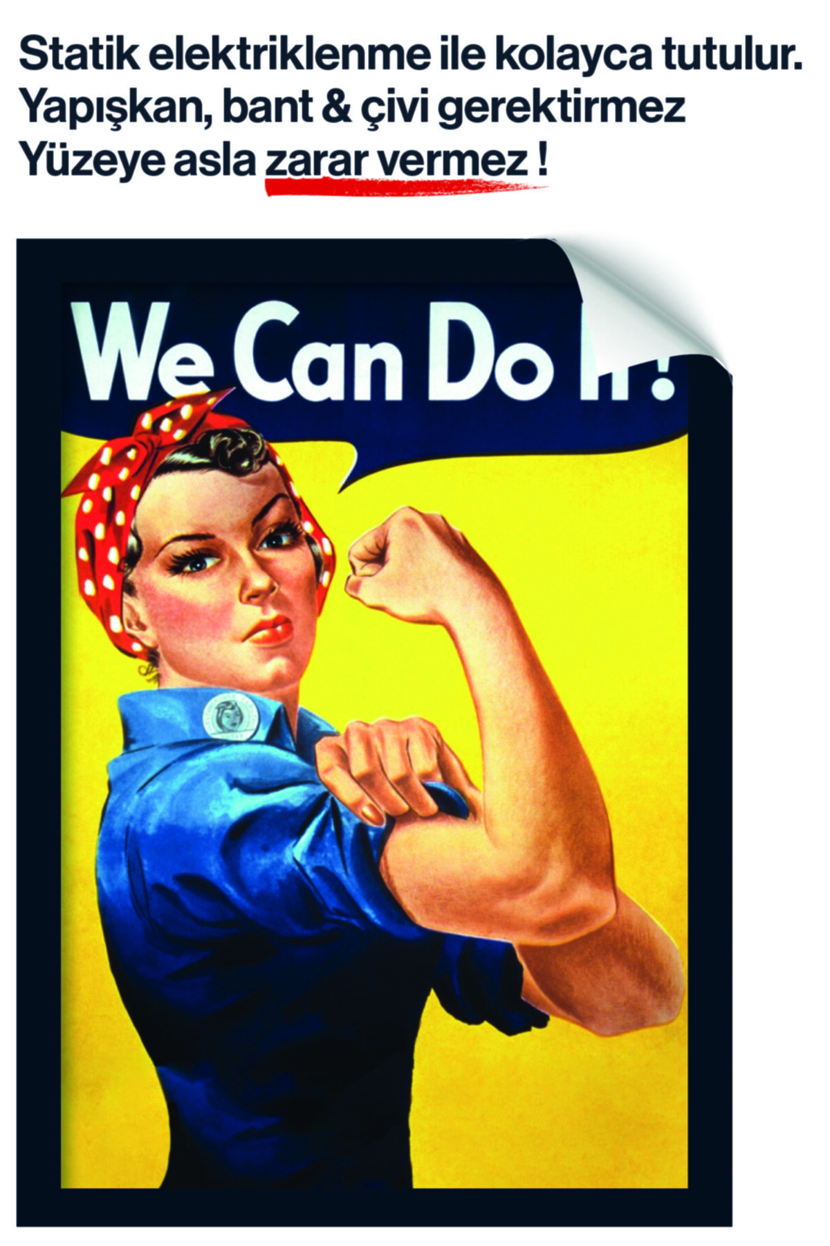 We Can Do It! Yapışkansız Statik Tutunan İnovatif Sihirli Akıllı Kağıt Poster 40x50 Cm - Görsel 3